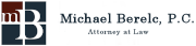 Michael Berelc, Attorney at Law